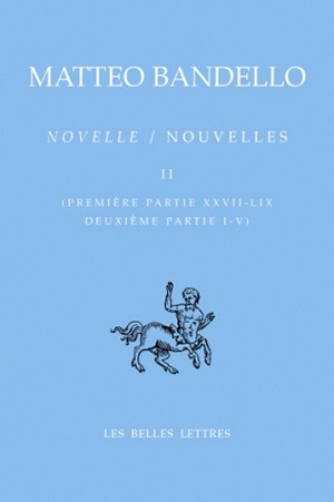 Nouvelles / Novelle. Tome II, Première partie XXVII-LIX, Deuxième partie I-V (9782251730301-front-cover)