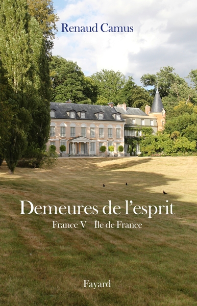 Demeures de l'esprit X France V Ile de France (9782213668741-front-cover)