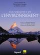 Aux origines de l'environnement (9782213637433-front-cover)