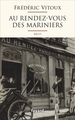 Au Rendez-vous des Mariniers (9782213699127-front-cover)