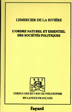 L'Ordre naturel et essentiel des sociétés politiques, 1767 (9782213608709-front-cover)