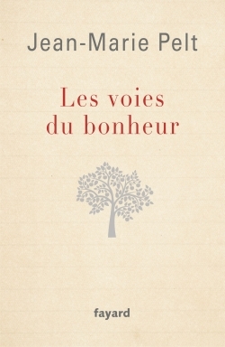 Les Voies du bonheur (9782213693897-front-cover)