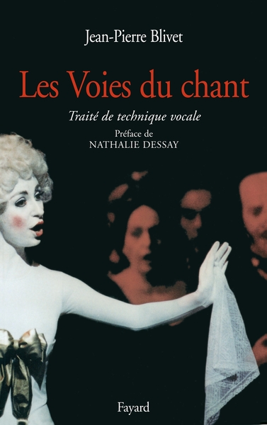 Les Voies du chant, Traité de technique vocale (9782213604695-front-cover)