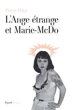 L'ange étrange et Marie McDo (9782213643595-front-cover)