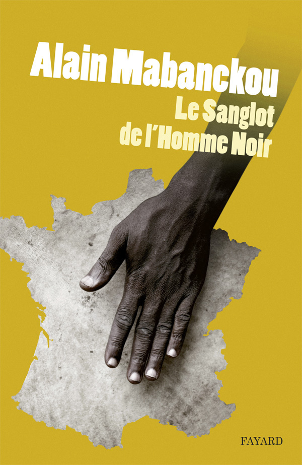 Le sanglot de l'homme noir (9782213635187-front-cover)