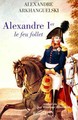 Alexandre Ier le feu follet (9782213602868-front-cover)