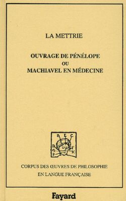 Ouvrage de Pénélope ou Machiavel en médecine, 1750 (9782213614489-front-cover)