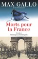 Morts pour la France. Précédé de Hommage au dernier poilu (9782213637495-front-cover)