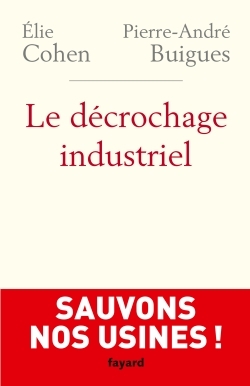 Le Décrochage industriel (9782213681887-front-cover)