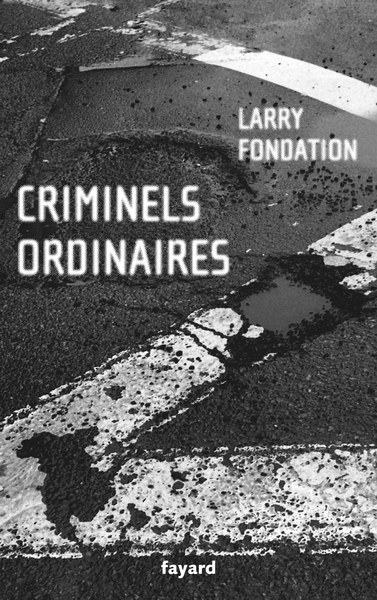 Criminels ordinaires (9782213655635-front-cover)