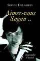 Aimez-vous Sagan.. (9782213611891-front-cover)