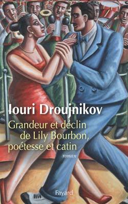 Grandeur et déclin de Lily Bourbon, poétesse et catin (9782213633145-front-cover)