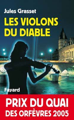 Les Violons du diable, Prix du quai des orfèvres 2005 (9782213615752-front-cover)