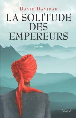 La solitude des empereurs (9782213633701-front-cover)