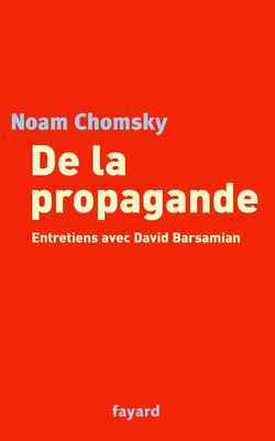 De la propagande, Entretiens avec David Barsamian (9782213612669-front-cover)