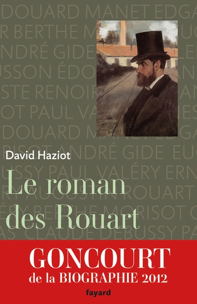 Le roman des Rouart, Une famille de collectionneurs 1850-2000 (9782213668581-front-cover)
