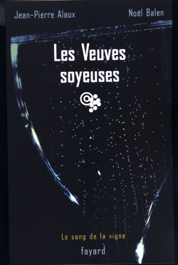 Les Veuves soyeuses, Le sang de la vigne, tome 8 (9782213621029-front-cover)