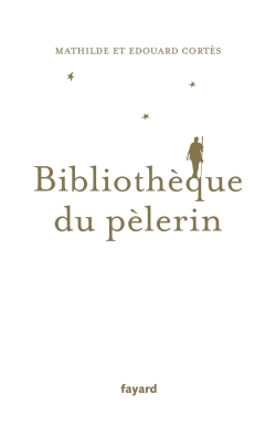 Bibliothèque du pèlerin (9782213686523-front-cover)