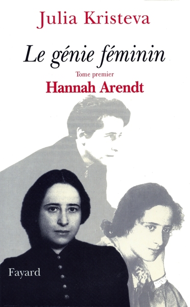 Le génie Féminin, Tome premier Hannah Arendt (9782213603889-front-cover)
