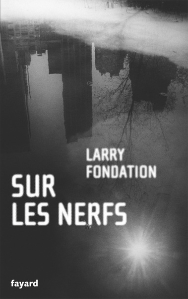Sur les nerfs (9782213655611-front-cover)