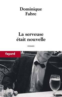 La serveuse était nouvelle (9782213625911-front-cover)