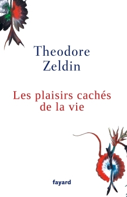 Les plaisirs cachés de la vie (9782213681757-front-cover)