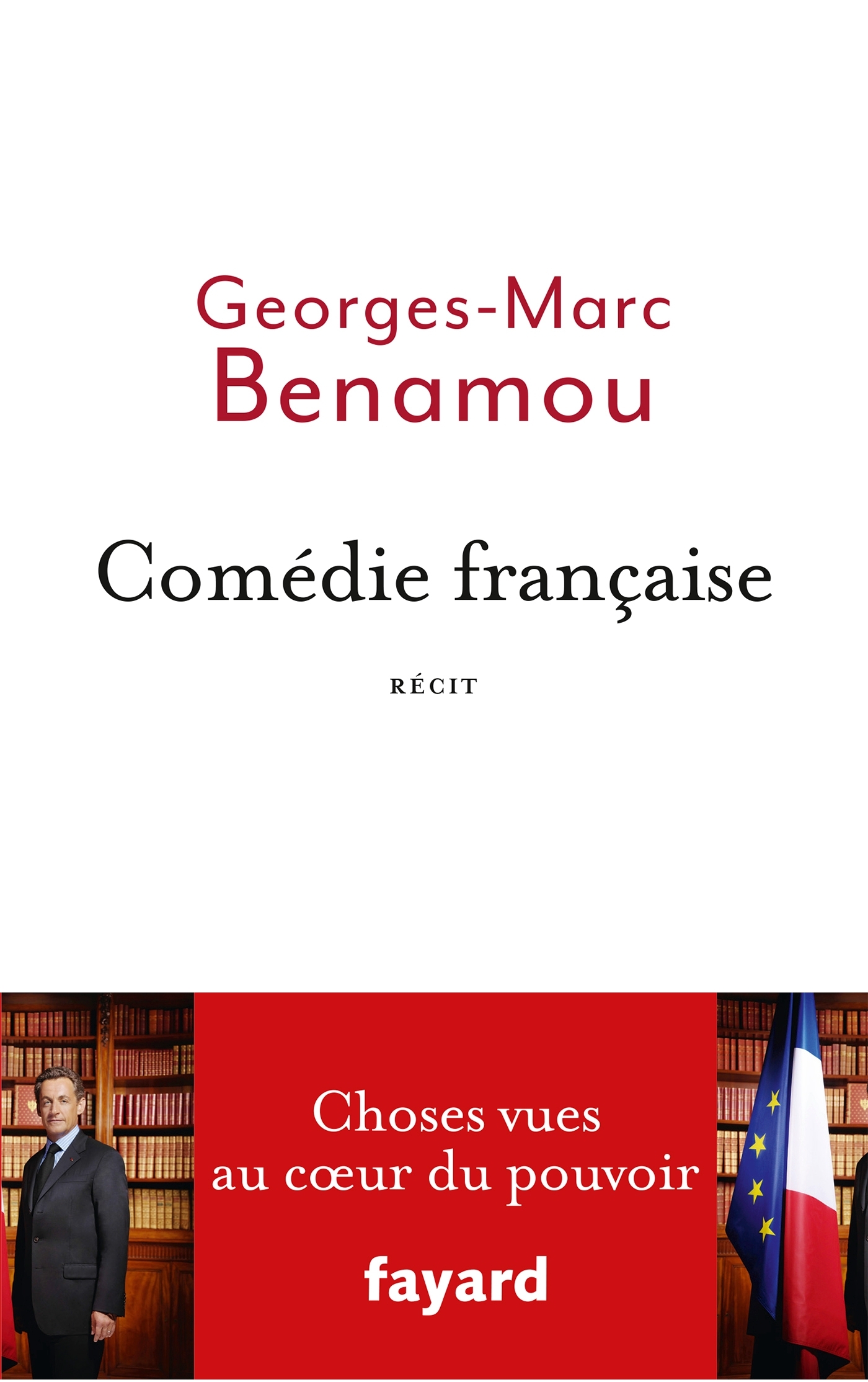 Comédie française, Choses vues au coeur du pouvoir (9782213678450-front-cover)