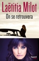 On se retrouvera (9782213677255-front-cover)