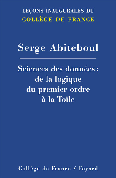 Sciences des données, De la logique du premier ordre à la Toile (9782213669106-front-cover)