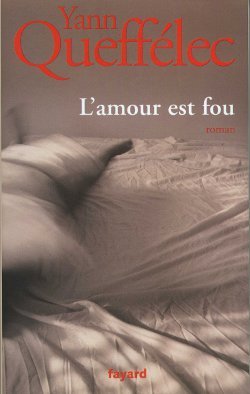 L'Amour est fou (9782213625010-front-cover)