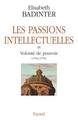 Les Passions intellectuelles, Volonté de pouvoir (1762-1778) (9782213626437-front-cover)