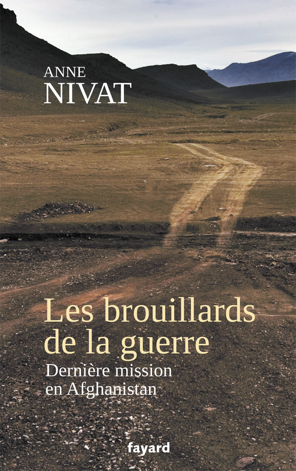 Les brouillards de la guerre, Dernière mission en Afghanistan (9782213665849-front-cover)