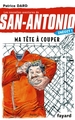 Ma tête à couper, San Antonio T. 27 (9782213681610-front-cover)