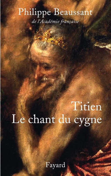Titien, le chant du cygne (9782213651378-front-cover)
