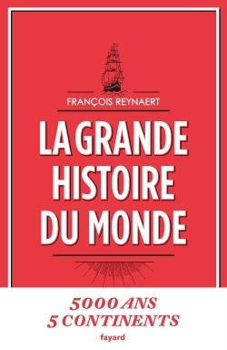 La grande histoire du monde (9782213686684-front-cover)