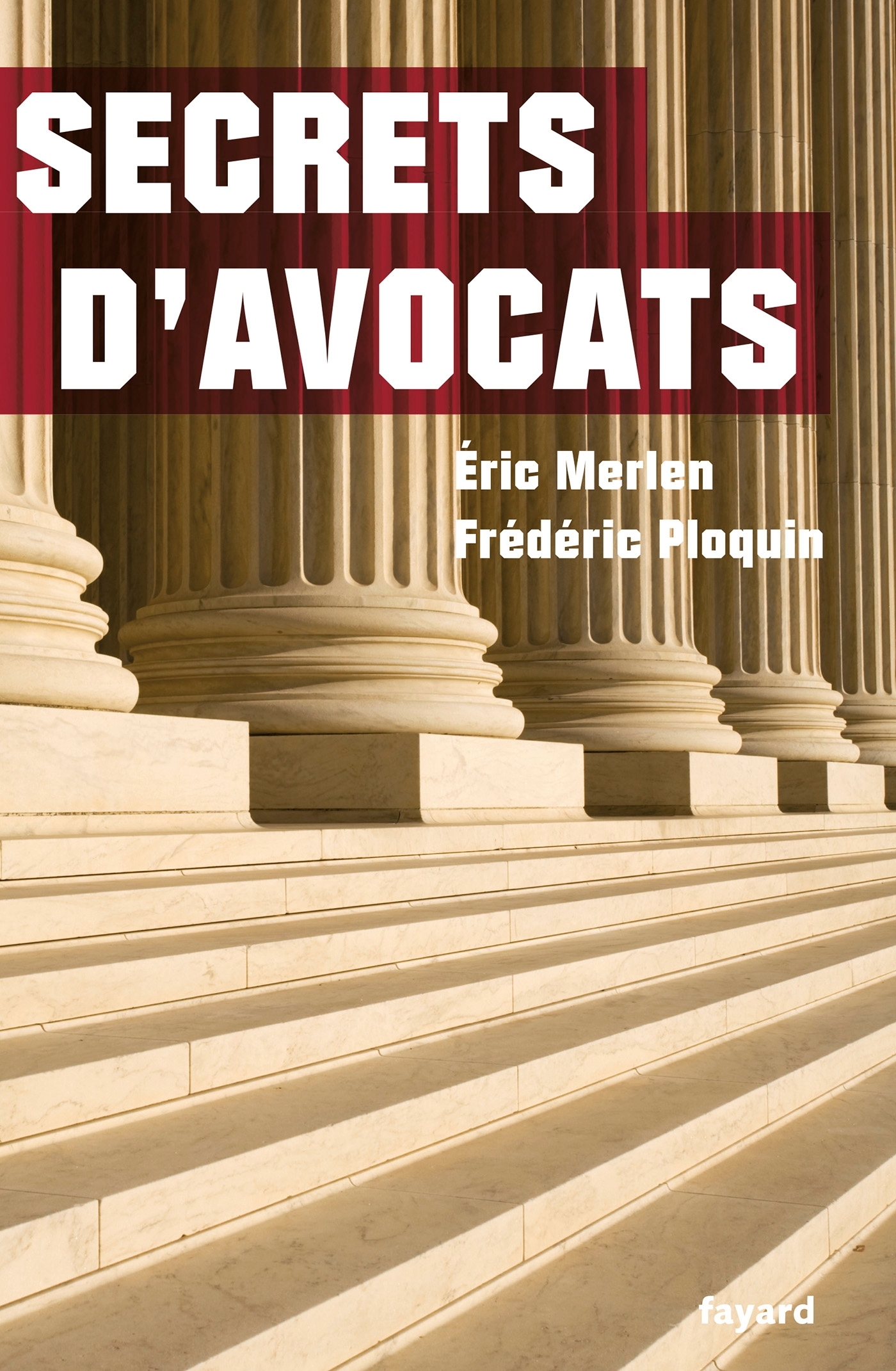 Secrets d'avocats (9782213642567-front-cover)