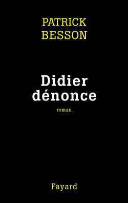 Didier dénonce (9782213613215-front-cover)