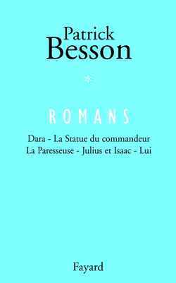 Romans, tome 1, Dara - La statue du commandeur - La Paresseuse - Julius et Isaac - Lui (9782213617428-front-cover)