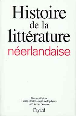 Histoire de la littérature néerlandaise (9782213601427-front-cover)