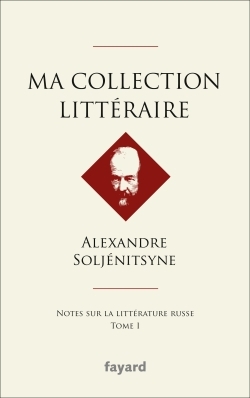 Ma collection littéraire, Notes sur la littérature russe (9782213677538-front-cover)