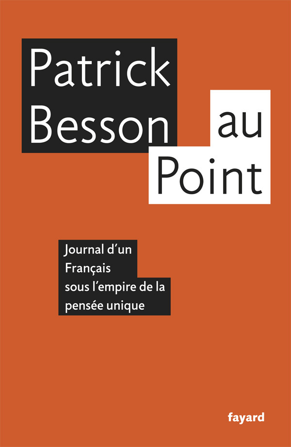 Au point, Journal d'un Français sous l'empire de la pensée unique (9782213629728-front-cover)