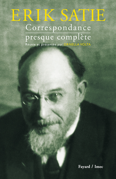 Erik Satie, Correspondance presque complète (9782213606743-front-cover)