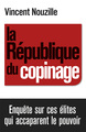 La République du copinage, Enquête sur la France des réseaux de pouvoir (9782213666365-front-cover)