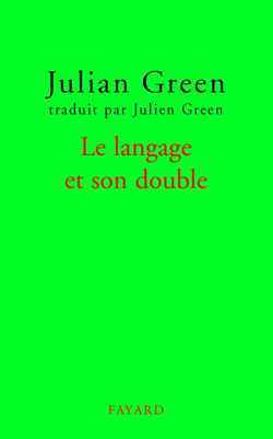 Le langage et son double (9782213621173-front-cover)