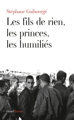 Les fils de rien, les princes, les humiliés (9782213680804-front-cover)