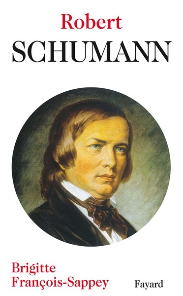 Robert Schumann (9782213606033-front-cover)