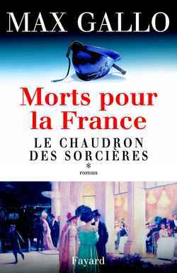 Morts pour la France, tome 1, Le Chaudron des sorcières (9782213616445-front-cover)