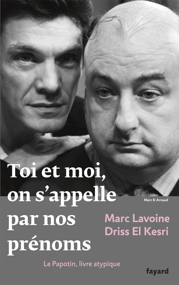 Toi et moi, on s'appelle par nos prénoms, Le Papotin, livre atypique (9782213662473-front-cover)