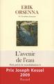 L'Avenir de l'eau. Petit précis de mondialisation n°2, Petit précis de mondialisation n°2 (9782213634654-front-cover)