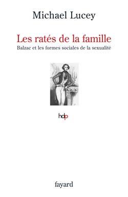 Les ratés de la famille, Balzac et les formes sociales de la sexualité (9782213637730-front-cover)